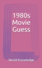 1980s Movie Guess - Book