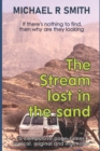 The Stream Lost in the Sand - Book