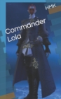 Commander Lola - Book