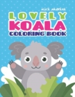 Koala Coloring Book : coloring and activity books for kids ages 4-8 - Book