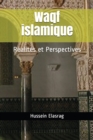 Waqf islamique : Realites et Perspectives - Book