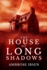 The House of Long Shadows - Book