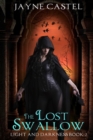 The Lost Swallow : An Epic Fantasy Romance - Book