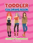 Toddler Coloring Book : Clothes coloring and activity books for kids ages 4-8 - Book