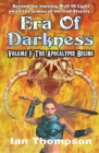 Era Of Darkness : Volume I: The Apocalypse Begins - Book