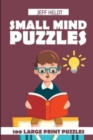 Small Mind Puzzles : Meadows Puzzles - 100 Large Print Puzzles - Book