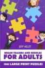 Brain Teasers And Riddles For Adults : Arukone Puzzles - 100 Large Print Puzzles - Book