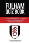 Fulham FC Quiz Book - Book