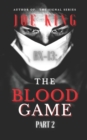 BX-13 The Blood Game : Part 2 - Book