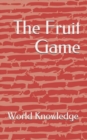 The Fruit Game - Book