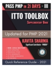 ITTO ToolBox : Pass PMP in 21 Days - Supplementary Workbook - Book