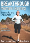 Breakthrough Women's Running : Dream Big and Train Smart - Book
