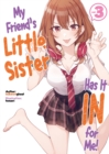 My Friend's Little Sister Has It In For Me! Volume 3 - Book