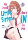 My Friend's Little Sister Has It In For Me! Volume 6 - Book