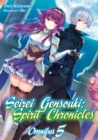Seirei Gensouki: Spirit Chronicles: Omnibus 5 - Book