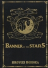 Banner of the Stars Volumes 1-3 Collector's Edition - Book
