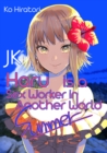 JK Haru is a Sex Worker in Another World: Summer : Summer - Book