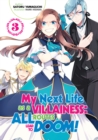 My Next Life as a Villainess: All Routes Lead to Doom! Volume 3 : All Routes Lead to Doom! Volume 3 - Book