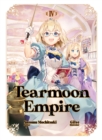 Tearmoon Empire: Volume 4 - Book