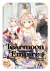 Tearmoon Empire: Volume 9 - Book