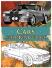 Cars Coloring Book : Coloring Book For Kids & Adults, Classic Cars, Cars, and Motorcycle - Book