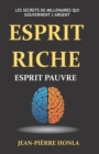 Esprit riche Esprit pauvre - Vol 1 : Les secrets de millenaires qui gouvernent l'argent - Book