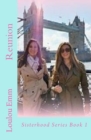 Reunion : Sisterhood Series Book 1 - Book