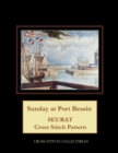 Sunday at Port Bessin : Seurat Cross Stitch Pattern - Book