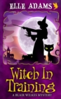 Witch in Training - Book