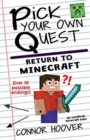 Pick Your Own Quest : Return to Minecraft - Book