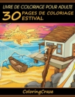 Livre de coloriage pour adulte : 30 pages de coloriage estival - Book