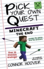 Pick Your Own Quest : Minecraft The End - Book