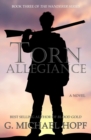 Torn Allegiance - Book
