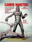 Candid Monsters : BEHIND THE SCENES PHOTOS, INTERVIEWS and ARTICLES from your favorite monster movies - Book
