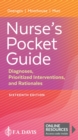 Nurse's Pocket Guide : Diagnoses, Prioritized Interventions, and Rationales - Book