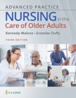 Advanced Practice Nursing in the Care of Older Adults - Book