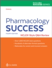 Pharmacology Success : NCLEX®-Style Q&A Review - Book
