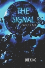 The Signal : Part 1,2 & 3. - Book
