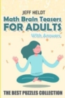 Math Brain Teasers For Adults With Answers : Water Fun Puzzles - The Best Puzzles Collection - Book