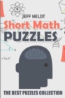Short Math Puzzles : Correct Connection Puzzles - The Best Puzzles Collection - Book