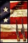 The Winchester Model 70 Performance Tuning Manual : Gunsmithing tips for modifying your Winchester Model 70 rifles - Book