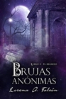 Brujas anonimas - Libro IV : El regreso - Book