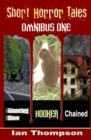 Short Horror Tales - Omnibus 1 - Book