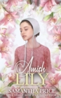 Amish Lily : Amish Romance - Book