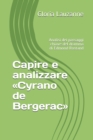 Capire e analizzare Cyrano de Bergerac : Analisi dei passaggi chiave del dramma di Edmond Rostand - Book
