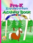 Pre-K Equestrian Activity Book - Book