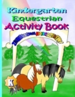Kindergarten Equestrian Activity Book - Book