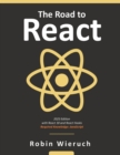 The Road to React : Your journey to master plain yet pragmatic React.js - Book