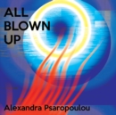 All Blown Up - Book