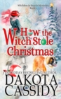 How the Witch Stole Christmas - Book